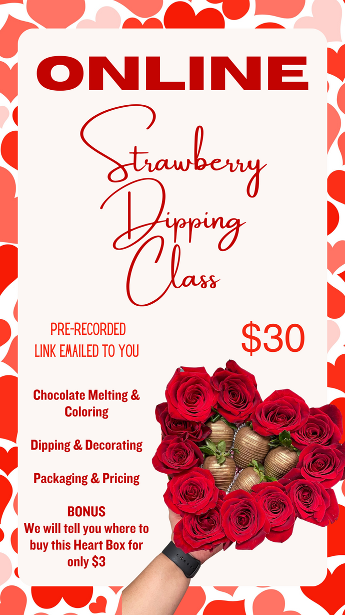 🍓 Strawberry Dipping Class WEBINAR - ONLINE CLASS